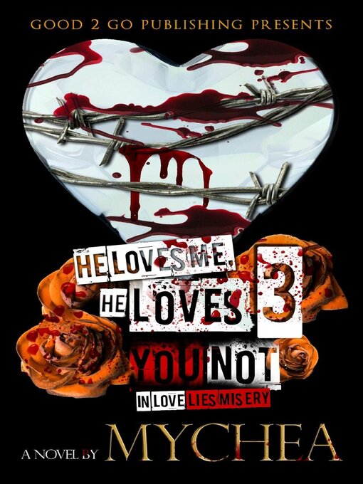 Cover image for He Loves Me, He Loves You Not PT 3